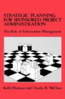 Strategic Planning For Sponsored Projects Administration