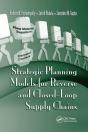 Strategic Planning Models For Reverse And Closed-Loop Supply Chains - Preview