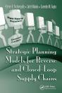 Strategic Planning Models For Reverse And Closed-Loop Supply Chains - Preview