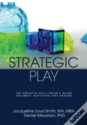 Capa do artigo Strategic Play: The Creative Facilitator