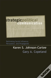 Strategic Political Communication