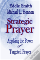 Strategic Prayer