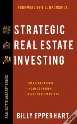 Capa do artigo Strategic Real Estate Investing