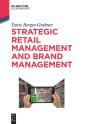 Strategic Retail Management And Brand Management - Preview