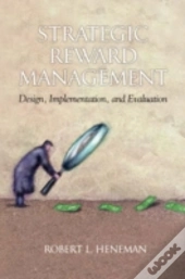Strategic Reward Management