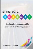 Strategic Roadmap