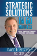 Strategic Solutions In 60 Minutes
