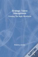 Strategic Talent Management