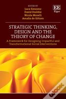 Strategic Thinking, Design And The Theory Of Change