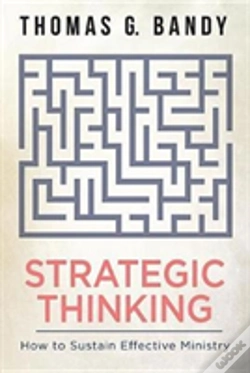 Capa do artigo Strategic Thinking: How To Sustain Effective Ministry