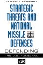 Strategic Threats And National Missile Defenses - Preview