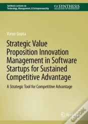 Capa do artigo Strategic Value Proposition Innovation Management In Software Startups For Sustained Competitive Advantage