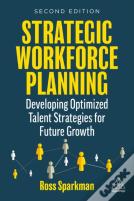 Strategic Workforce Planning