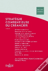 Stratégie Contentieuse Du Créancier (2e Édition)