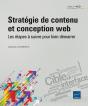 Strategie De Contenu Et Conception Web - Les Etapes A Suivre Pour Faire La Difference - Preview