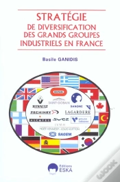 Capa do artigo Strategie De Diversification Des Grands Groupes Industriels En France