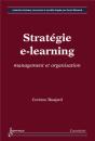 Stratégie E-Learning : Management Et Organisation - Preview