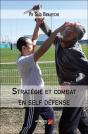 Stratégie Et Combat En Self Défense - Preview