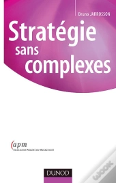 Strategie Sans Complexe