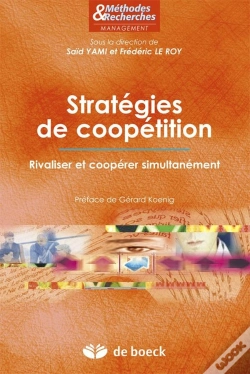 Capa do artigo Stratégies De Coopétition ; Rivaliser Et Coopérer Simultanément
