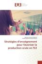 Strategies D'Enseignement Pour Favoriser La Production Orale En Fle - Preview