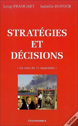 Capa do artigo Stratégies Et Décisions : La Crise Du 11 Septembre