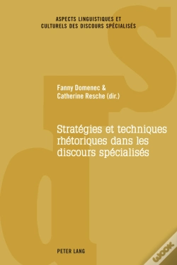 Capa do artigo Stratégies Et Techniques Rhétoriques Dans Les Discours Spécialisés