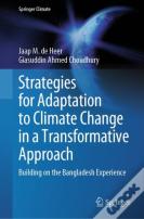 Strategies For Adaptation To Climate Change In A Transformative Approach
