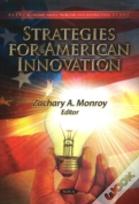 Strategies For American Innovation