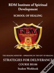 Strategies For Deliverance Course