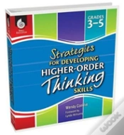 Capa do artigo Strategies For Developing Higher-Order Thinking Skills Grades 3-5