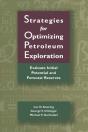 Strategies For Optimizing Petroleum Exploration: - Preview