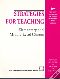Capa do artigo Strategies For Teaching Elementary And Middle-Level Chorus