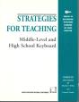 Strategies For Teaching Middle-Level And High School Keyboard - Preview