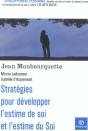 Strategies Pour Developper L'Estime De Soi Et L'Estime Du Soi - Preview