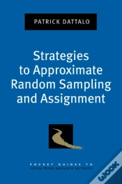 Capa do artigo Strategies To Approximate Random Sampling And Assignment