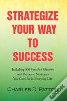 Strategize Your Way To Success