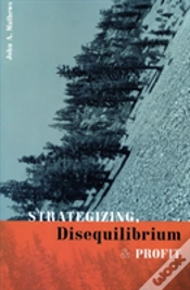 Capa do artigo Strategizing, Disequilibrium, And Profit