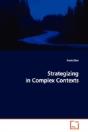 Strategizing In  Complex Contexts - Preview