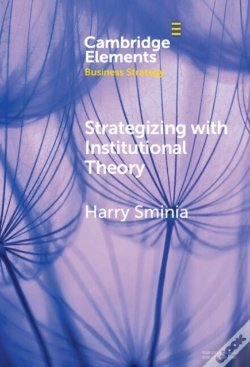 Capa do artigo Strategizing With Institutional Theory