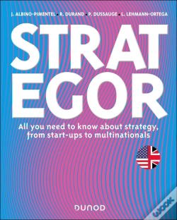 Capa do artigo Strategor : All You Need To Know About Strategy, From Start-Ups To Multinationals