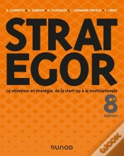 Capa do artigo Strategor ; La Référence En Stratégie, De La Start-Up À La Multinationale (8e Édition)