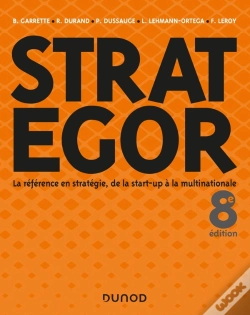 Capa do artigo Strategor ; La Référence En Stratégie, De La Start-Up À La Multinationale (8e Édition)