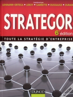Capa do artigo Strategor ; Toute La Stratégie D'Entreprise (6e Édition)