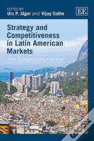 Strategy And Competitiveness In Latin American Markets