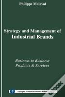 Strategy And Management Of Industrial Brands