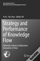 Strategy And Performance Of Knowledge Flow