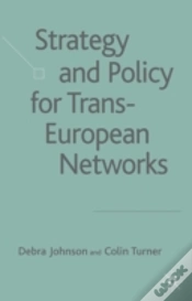 Capa do artigo Strategy And Policy For Trans-European Networks