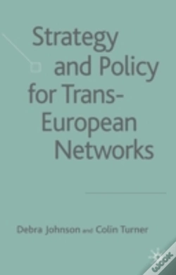 Capa do artigo Strategy And Policy For Trans-European Networks