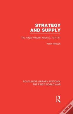 Capa do artigo Strategy And Supply (Rle The First World War)